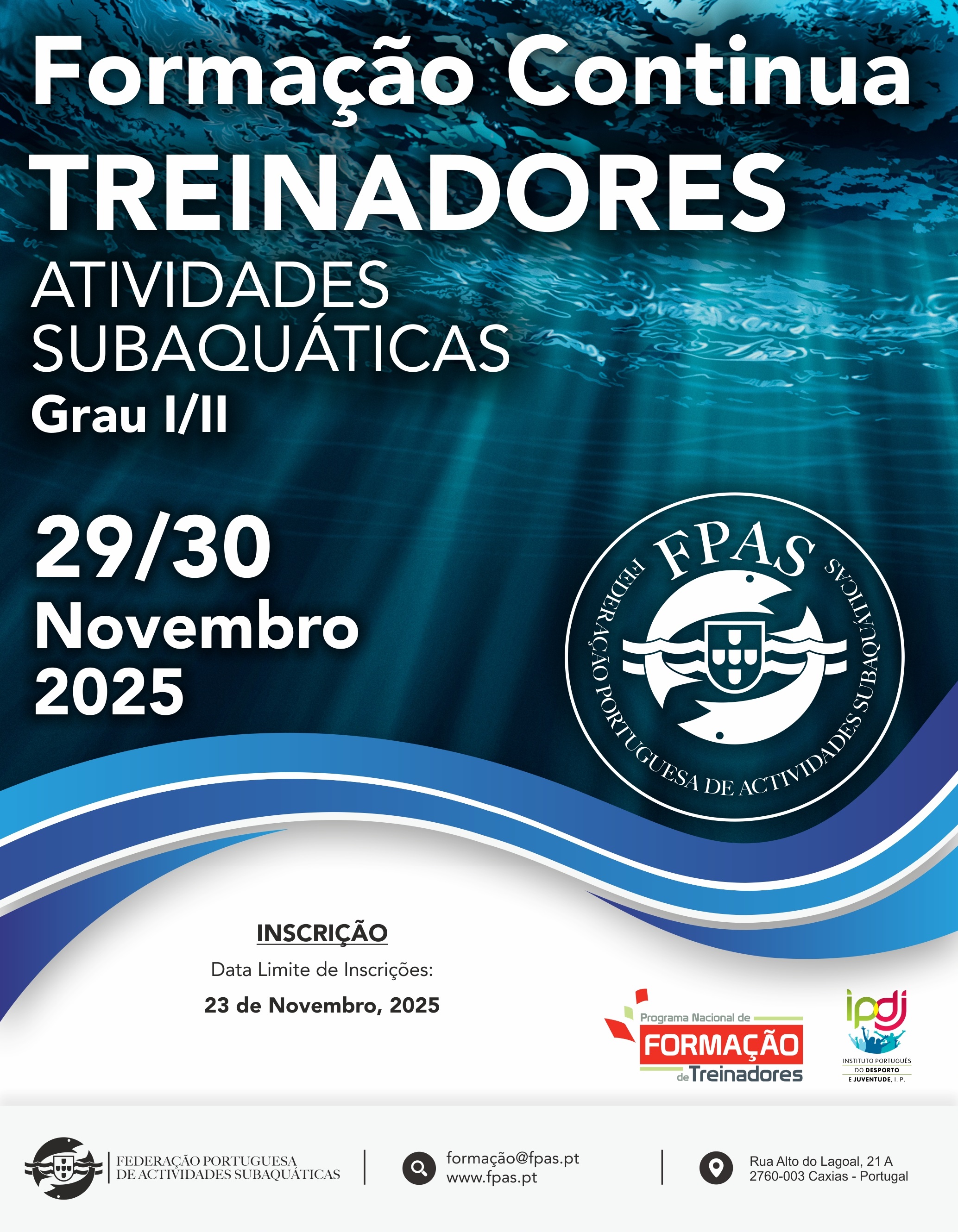 Formação Continua de Treinadores - “Prevenção Segurança e Emergência Resgate em Atividades Aquáticas”
